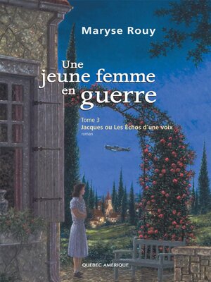 cover image of Une jeune femme en guerre, Tome 3